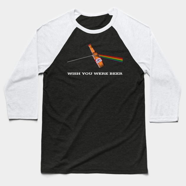 Wish You Were Beer - Prism Baseball T-Shirt by RainingSpiders